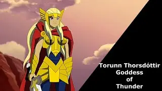 Torunn Thorsdottir Threw Ultron Into Space to Save her Family & Met her Dad.