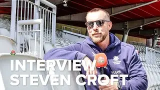 INTERVIEW 🎥 | Steven Croft named Lancashire Interim Men's Head Coach