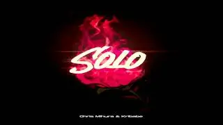 Cyss X Kribabe - Solo