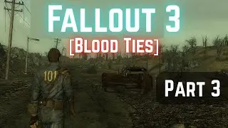 Fallout 3 | Gaming | Part 3 | No Commentary | PC FHD 1080p