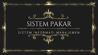 Sistem Pakar - Pengertian, Ciri, Konsep, Tujuan & Struktur