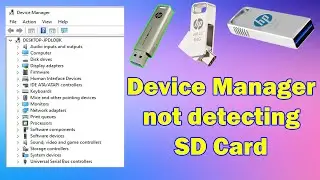 Fixing Device Manager Not Detecting SD Card in Windows - Troubleshooting Guide 2024