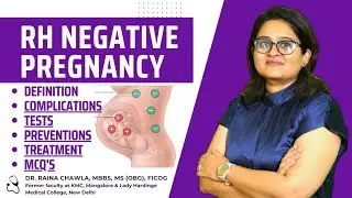 Rh Negative Pregnancy: Basics, Case Scenario & MCQs | Dr. Raina Chawla | Docemy 💜