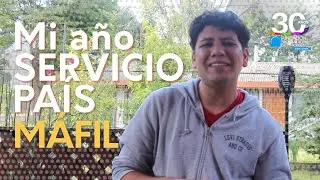 Mi año Servicio País en MÁFIL, región de LOS RÍOS 🌊
