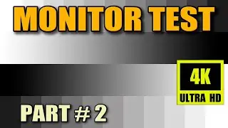 Backlight bleeding, backlight uniformity, display burn-in v1.0 | Test your display | #2
