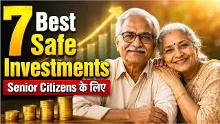 Top 7 Safe Investment Ideas for Retirees in India 2026
