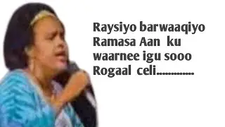 Aun Sahra Axmed jaamac _ Heesta  _Ramaso_Kaban_LYRICS