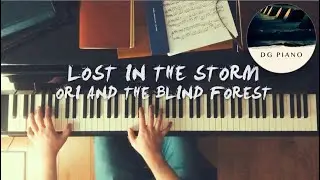 Lost in the Storm - Ori and the Blind Forest (Piano Cover) + Sheet Music