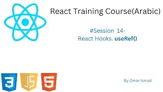 14- React Hooks useRef()