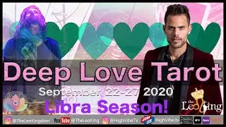 Deep Love Weekly Tarot September 22-27 2020: Sun ingress Libra, Venus Finger of God