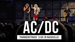 AC/DC Performs 'Thunderstruck' Live in Nashville | 5.21.25