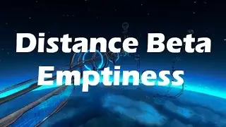 Distance (Beta): Emptiness- Clean Run