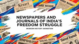 Indian Freedom Struggle Newspapers & Journals | Modern History Revision | UPSC, SSC, Banking