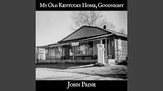 My Old Kentucky Home, Goodnight