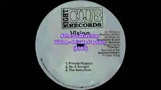 Vision - Private Passion (1987) @MetroFmCollectorsCorner1
