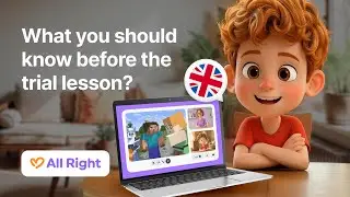 What you should know before the trial lesson at All Right?