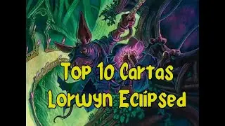 Top Cartas Lorwyn Eclipsed Construido |  Magic The Gathering en Espa&ntilde;ol