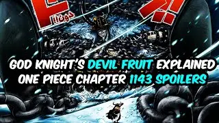 🔥 One Piece Chapter 1143 Breakdown: Shocking Powers & Wild Theories!