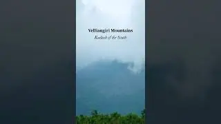 Velliangiri Mountains &ndash; Kailash of the South