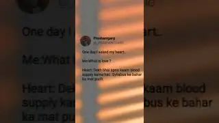 TWEETS AND HEART 😂❤ || #funny #heart || _PRASHANTGARG