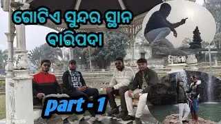 ବାରିପଦା। Journey balasore to baripada .