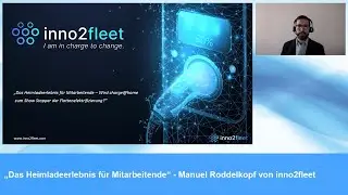 &bdquo;Das Heimladeerlebnis f&uuml;r Mitarbeitende&ldquo; - Manuel Roddelkopf von inno2fleet bei &bdquo;electrive.net LIVE&ldquo;