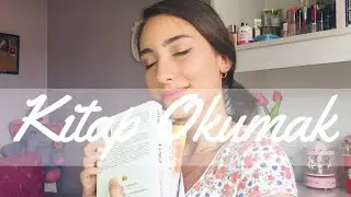 Kitap Okuma Alışkanlığı Kazanmak 📚 | Kitap Okumanın Faydaları | Selin Türkol