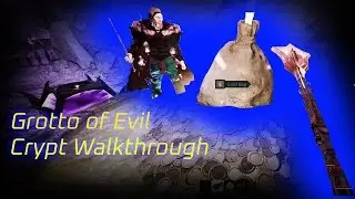 Citadel Forged with Fire Grotto of Evil (5th) Crypt Guide