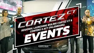 Regional Launching Wuling Cortez CT & Confero S ACT (Palembang)