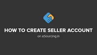 How to create seller account | eSourcing.in
