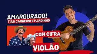 Amargurado | Como tocar | com cifra