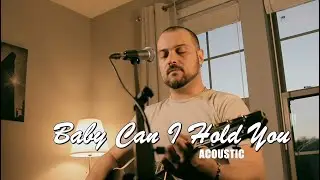 Baby Can I Hold You - Tracy Chapman I FELIPE PAVANI COVER