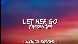 Passenger - Let Her Go (Boyce Avenue feat. Hannah Tigwell (Lyrics)