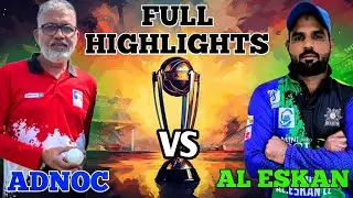 Big Game 🔥🏏 full highlights| Al eskan vs ADNOC gas at mohan Ovel | #cricket #highlights #babarazam