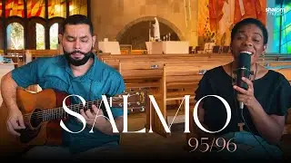Salmo 95 (96)  | Keciane Lima | 2º Domingo do Tempo Comum