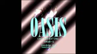 Oasis - #Three