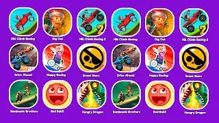 HillClimbRacing,DigOut,HillClimbRacing2,DriveAhead,HappyRacing,BrawlStars,BombasticBrothers,RedBall5