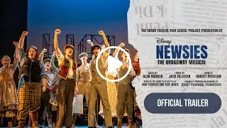 Disney's NEWSIES - Trailer (Grand Theatre)
