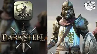 DARK STEEL Gameplay Walkthrough - Medieval Action Combat RPG For Mobile (iOS, Android)