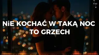 TAO - Nie kochać w taką noc to grzech (AI Cover 2025)