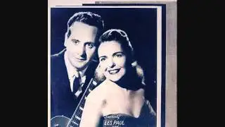 Les Paul and Mary Ford - I'm a Fool to Care (1954)