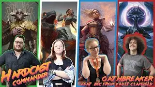 Hardcast: Commander - 0602 Oathbreaker w/ Bec from VGClayfield | Ob Nixilus V Huatli V Rowan V Bolas