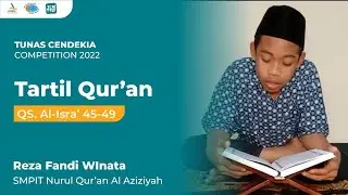 Reza Fandi Winata_SMPIT Nurul Qur'an Al Aziziyah_Tartil Qur'an_QS. Al-Isra':45-49