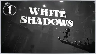 🎃Halloween with White Shadows Part 1