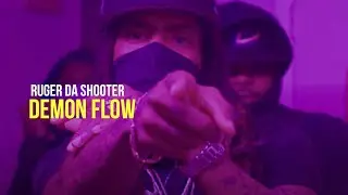 Ruger Da Shooter - Demon Flow (Official Music Video)