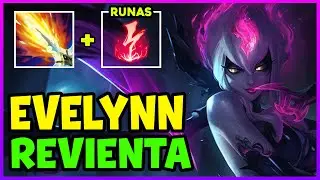 🔥 *RETORNO OP* COMO JUGAR EVELYNN JUNGLA S15 GUÍA ESPAÑOL | TEMPORADA 15 LOL 2025