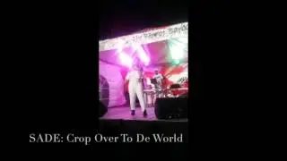 SADE - CROP OVER TO DE WORLD - BADNESS RIDDIM [2017]