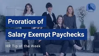 Proration of Salary Exempt Paychecks | BlueLion, LLC