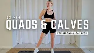 50 Min QUADS & CALVES Workout w/ Dumbbells | At-Home Strength for Lean Legs - Maximize Results