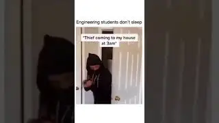 Engineering students dont's sleep 😂😂